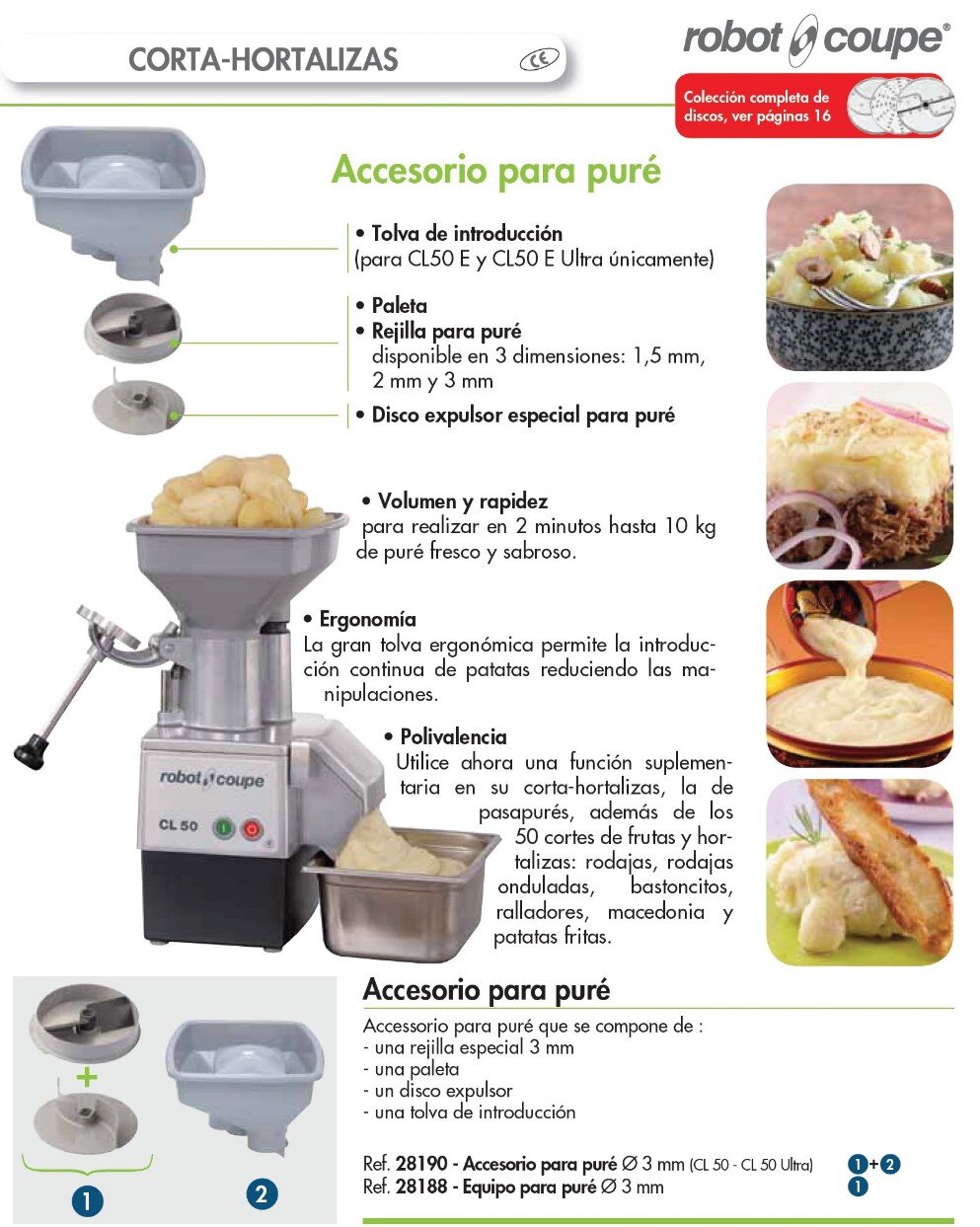 <img src="Cortadora hortalizas accesorio puré.jpg" alt="Cortadora hortalizas accesorio puré">